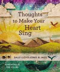 Thoughts to Make Your Heart Sing -- Hardback
