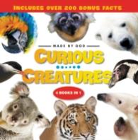 Curious Creatures : 4 Books in 1 (Made by God)