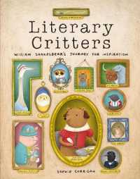 Literary Critters : William Shakesbear's Journey for Inspiration