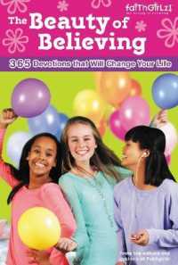 The Beauty of Believing : 365 Devotions that Will Change Your Life (Faithgirlz)