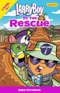LarryBoy to the Rescue (Big Idea Books / Larryboy)