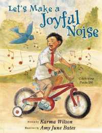 Let's Make a Joyful Noise : Celebrating Psalm 100