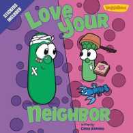 Love Your Neighbor (Veggietales) （MTI）