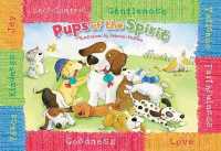 Pups of the Spirit （Board Book）