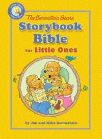 The Berenstain Bears Storybook Bible for Little Ones (Living Lights Berenstain Bears) （BRDBK）