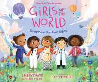 Girls of the World : Doing More than Ever before