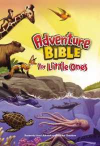 Adventure Bible for Little Ones (Adventure Bible) （Board Book）