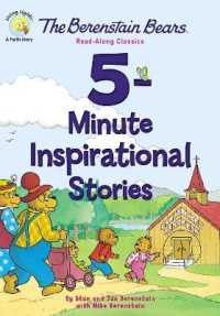 The Berenstain Bears 5-Minute Inspirational Stories : Read-Along Classics (Berenstain Bears/living Lights: a Faith Story)