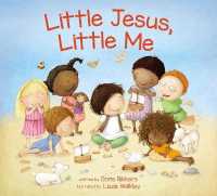 Little Jesus， Little Me