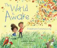 The World Is Awake : A celebration of everyday blessings