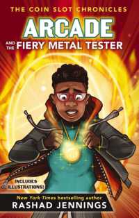 Arcade and the Fiery Metal Tester (The Coin Slot Chronicles)
