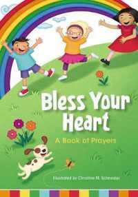 Bless Your Heart, a Book of Prayers （BRDBK）