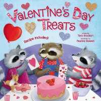 Valentine's Day Treats （Board Book）