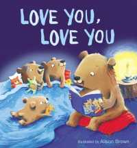 Love You, Love You （Board Book）