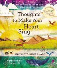 Thoughts to Make Your Heart Sing : 101 Devotions about God's Great Love for You