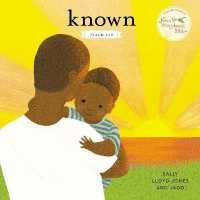 Known : Psalm 139 （Board Book）