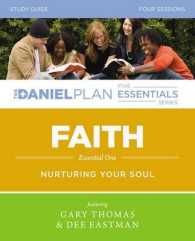 Faith : Nurturing Your Soul: Essential One (The Daniel Plan Five Essentials) （PCK PAP/DV）