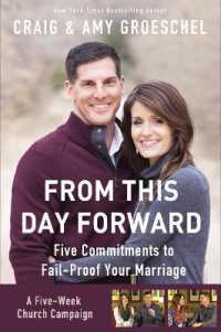 From This Day Forward Curriculum Kit : Five Commitments to Fail-Proof Your Marriage