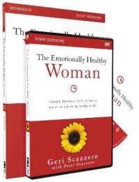 The Emotionally Healthy Woman Workbook with DVD : Eight Things You Have to Quit to Change Your Life
