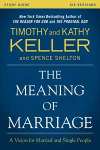The Meaning of Marriage Study Guide : A Vision for Married and Single People