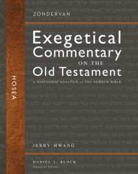 Hosea : A Discourse Analysis of the Hebrew Bible (Zondervan Exegetical Commentary on the Old Testament)