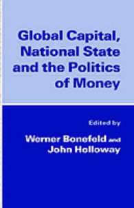 Global Capital, National State and the Politics of Money