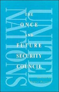 The Once and Future Security Council