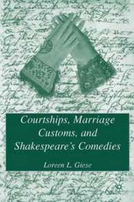 法廷、結婚慣習とシェイクスピア喜劇<br>Courtships, Marriage Customs, and Shakespeare's Comedies