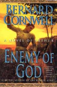 Enemy of God : A Novel of Arthur (Warlord Chronicles)