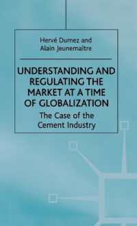 Understanding and Regulating the Market at a Time of Globalization : The Case of the Cement Industry （2000）