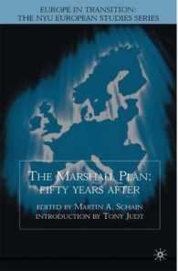 The Marshall Plan : Fifty Years after (Europe in Transition: the Nyu European Studies Series)