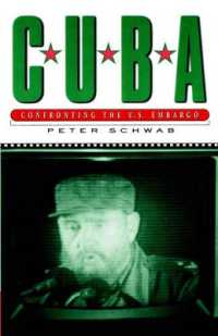 Cuba: Confronting the U.S. Embargo