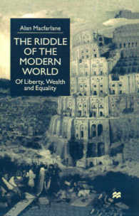 The Riddle of the Modern World : Of Liberty, Wealth and Equality （2000）