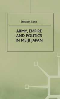 Army, Empire and Politics in Meiji Japan : The Three Careers of General Katsura Taro