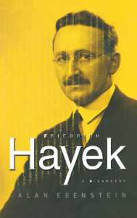 ハイエク伝<br>Friedrich Hayek : A Biography