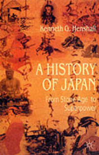 A History of Japan: From Stone Age to Superpower