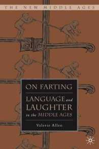放屁：中世における言語と笑い<br>On Farting : Language and Laughter in the Middle Ages
