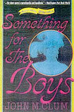 Something for the Boys : Musical Theater and Gay Culture （Reprint）