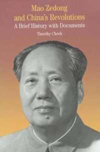 Mao Zedong and China's Revolutions : A Brief History with Documents (The Bedford Series in History and Culture)