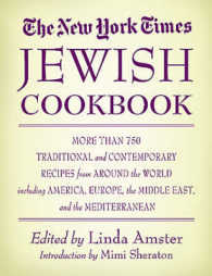 The New York Times Jewish Cookbook : More than 825 Traditional and Contemporary Recipes from around the World （1ST）