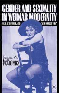 Gender and Sexuality in Weimar Modernity : Film, Literature, and New Objectivity