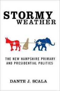 Stormy Weather : The New Hampshire Primary and Presidential Politics （1ST）