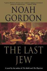 The Last Jew : A Novel of the Spanish Inquisition