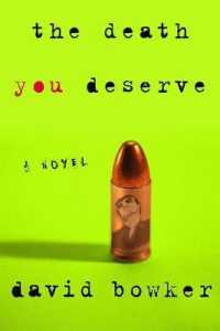 The Death You Deserve （American）