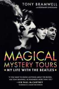 Magical Mystery Tours : My Life with the Beatles （Reprint）
