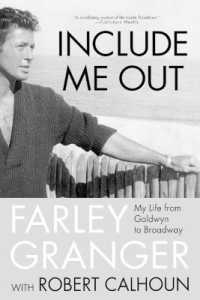 Include Me Out : My Life from Goldwyn to Broadway