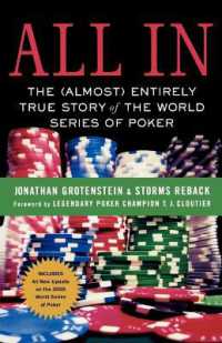 All in : The (Almost) Entirely True Story of the World Series of Poker