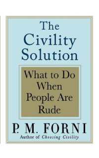 Civility Solution : What to Do When People Are Rude