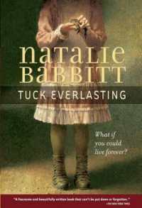 ナタリー・バビット作『時をさまようタック』（原書）<br>Tuck Everlasting