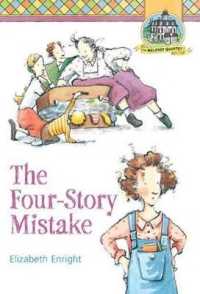 The Four-Story Mistake (Melendy Quartet) （3RD）